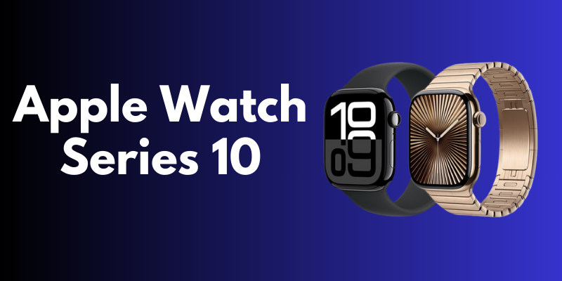 Apple Watch Series 10 Review: What You Need to Know